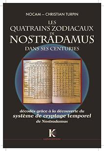 Les quatrains zodiacaux de nostradamus dans ses centuries