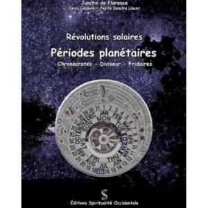 revolutions-solaires-periodes-planetaires-chronocrates-diviseur-et-fridaires