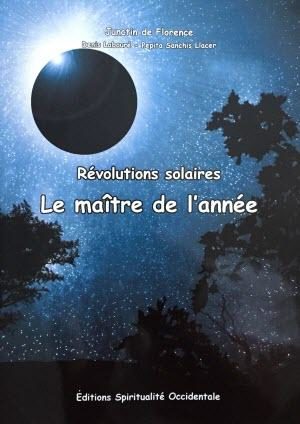 RÉVOLUTIONS SOLAIRES - LE MAÎTRE DE L'ANNÉE