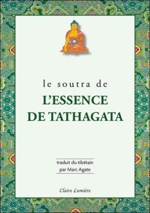 Le soutra de l'essence de Tathagata