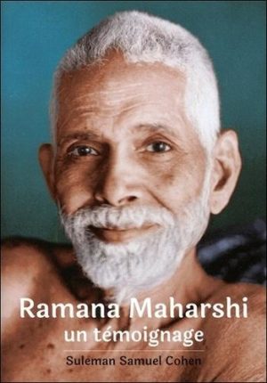 Ramana Maharshi. Un témoignage