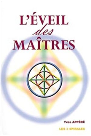 L'éveil des maîtres