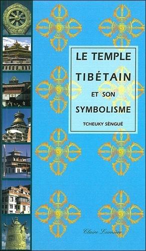 Le temple tibétain et son symbolisme