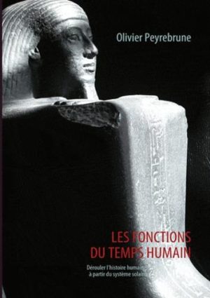 Les fonctions du temps humain. Dérouler l'histoire à partir du système solaire