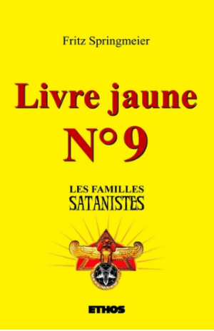 Livre jaune nº9 - Les familles satanistes