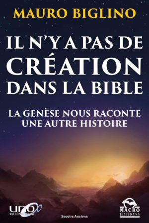 Il n'y a pas de création dans la Bible