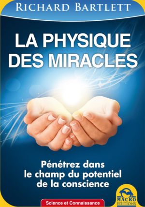 La Physique des Miracles