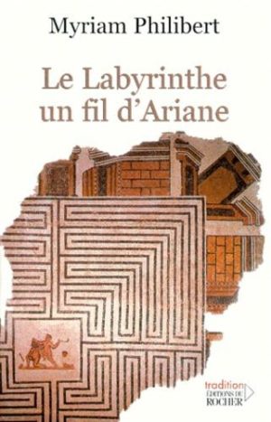 Le labyrinthe, un fil d'Ariane