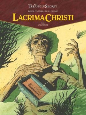 Lacrima Christi Tome 1 L'alchimiste