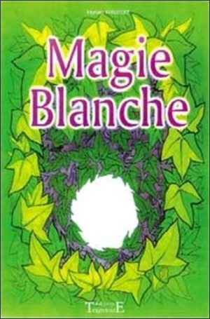 Magie blanche