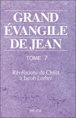 EVANGILE DE JEAN TOME 7.