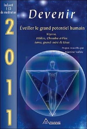 Devenir - Eveiller le grand potentiel humain