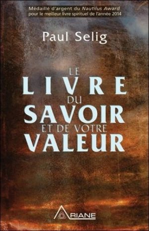 Le livre du savoir et de votre valeur