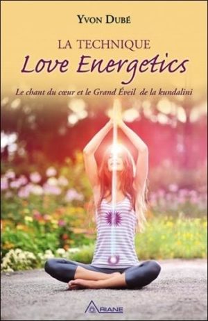 La technique Love Energetics