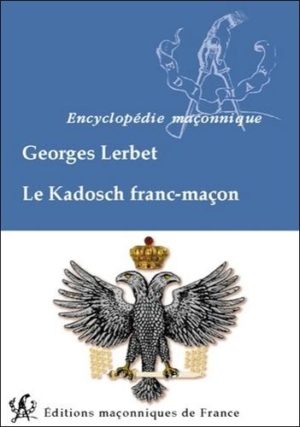 Le Kadosch franc-maçon