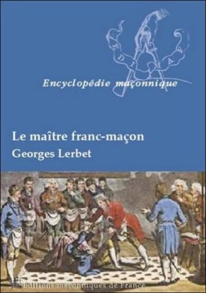 Le maitre franc-maçon