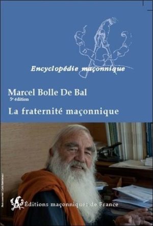 La fraternité maçonnique