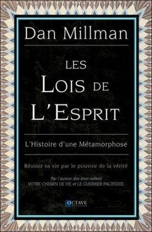 Les lois de l'esprit. L'histoire d'une métamorphose