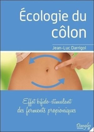 Ecologie du côlon - Effet bifido-stimulant des ferments propioniques