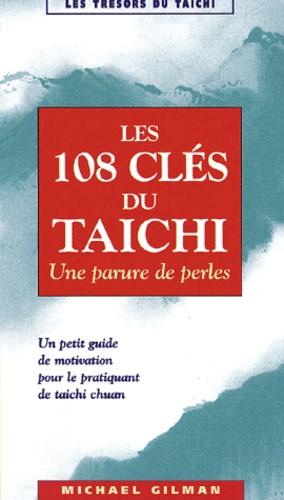 Les 108 clés du taichi - Une parure de perles