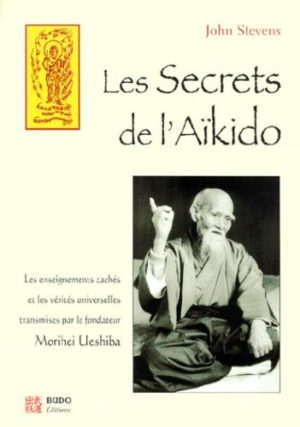 Les Secrets de l'aïkido