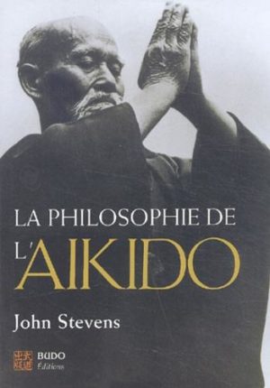 La philosophie de l'aïkido