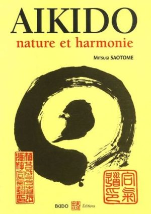 Aïkido - Nature et harmonie