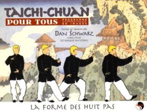 Taichi chuan pour tous, programme d'apprentissage en images - Volume 1, La forme des huit pas
