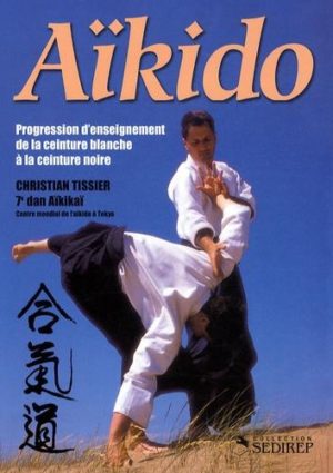 Aïkido - Progression d'enseignement de la ceinture blanche à la ceinture noire