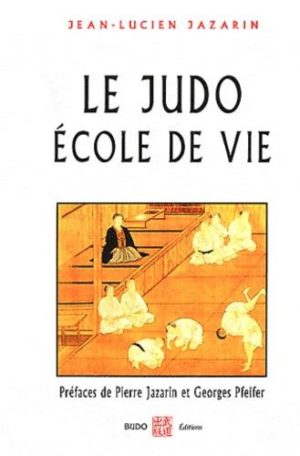 Le judo école de vie