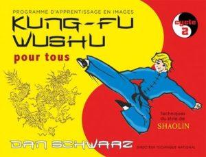 Kung-fu wushu pour tous - Cycle 2