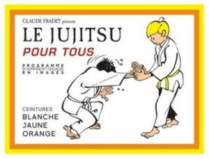 Le jujitsu pour tous - Ceintures blanche, jaune, orange