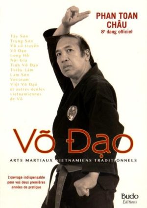 Võ Dao - Arts martiaux vietnamiens traditionnels