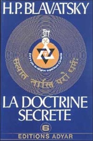 LA DOCTRINE SECRETE 6