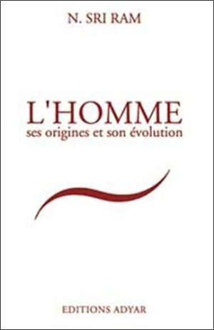 L'Homme, ses origines et son évolution