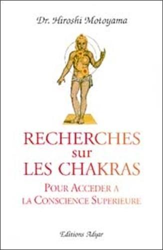 RECHERCHE SUR LES CHAKRAS RECHERCHE SUR LES CHAKRAS