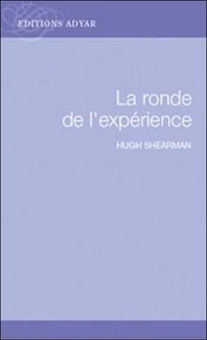 La ronde de l'expérience