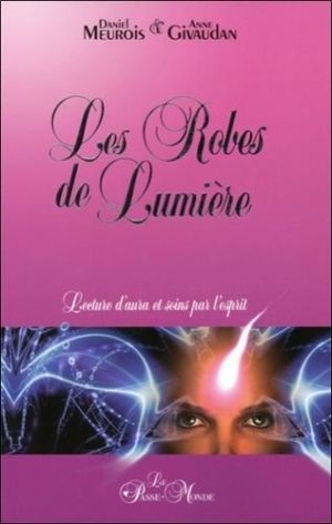 Les Robes de Lumière - Lectures d'aura et soins par l'esprit