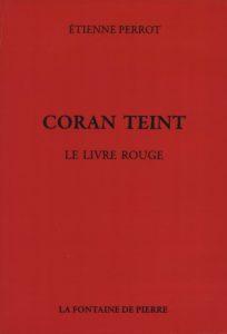 Coran teint, le livre rouge