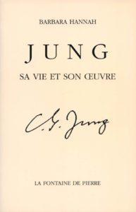 C.G. Jung, sa vie et son œuvre