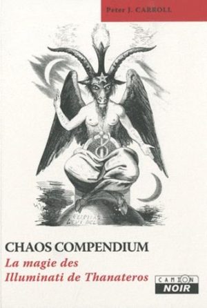 Chaos Compendium. La magie des Illuminati de Thanateros