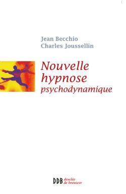 Nouvelle hypnose psychodynamique