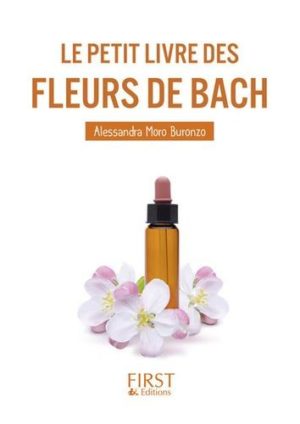 Le petit livre des fleurs de Bach