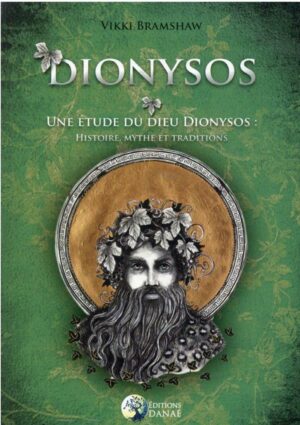 Dionysos – Une étude du Dieu Dionysos : histoire, mythe et traditions