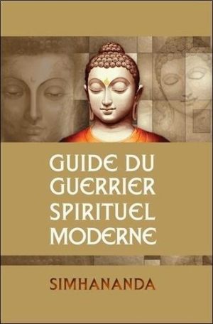 Guide du guerrier spirituel moderne