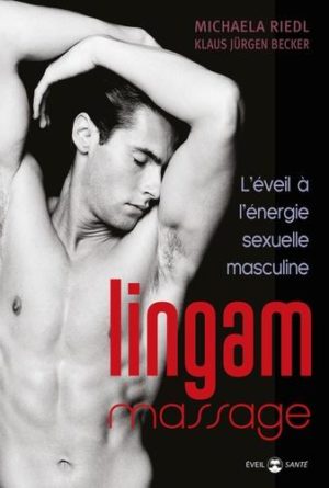Lingam massage. L'éveil à l'énergie sexuelle masculine