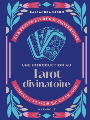 Une introduction à l'interprétation des Tarot