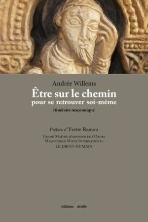 Être sur le chemin pour se retrouver soi-même. Itinéraire maçonnique