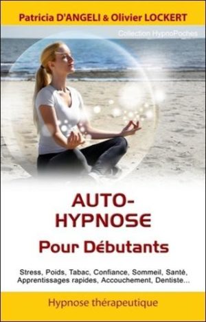 Auto-hypnose pour les débutants