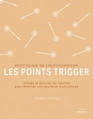 Petit guide de l'autoguérison : Les Points trigger